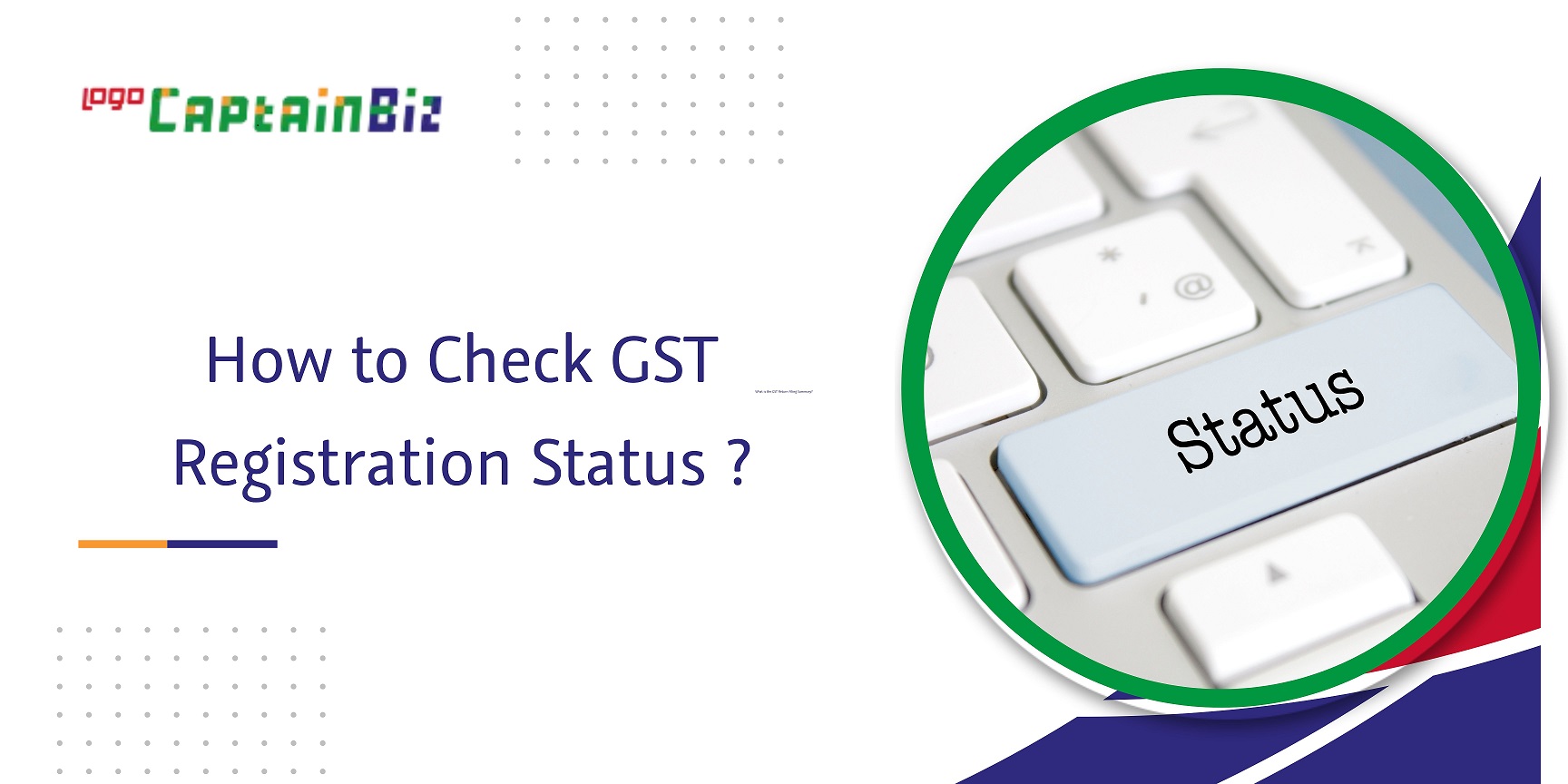 CaptainBiz: How to Check GST Registration Status