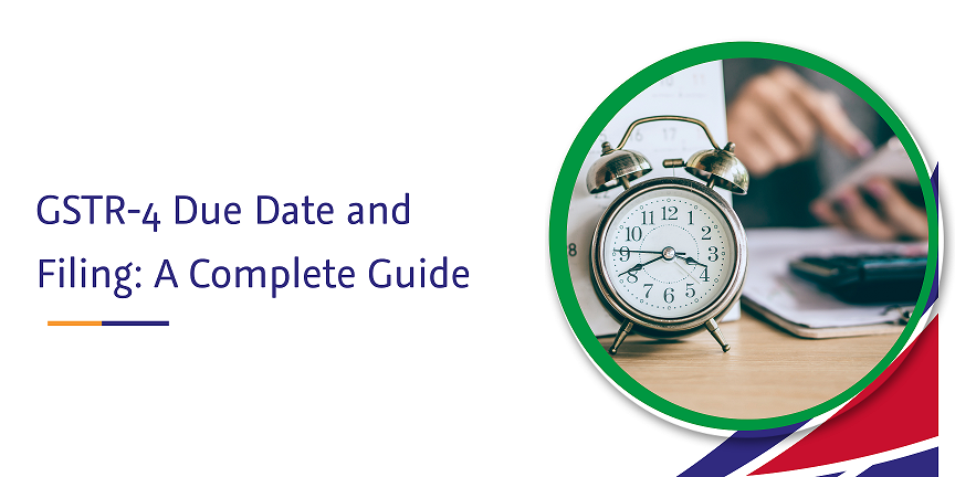 CaptainBiz: GSTR-4 Due Date and Filing