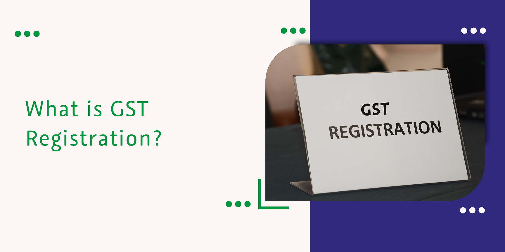 CaptainBiz: what is gst registration