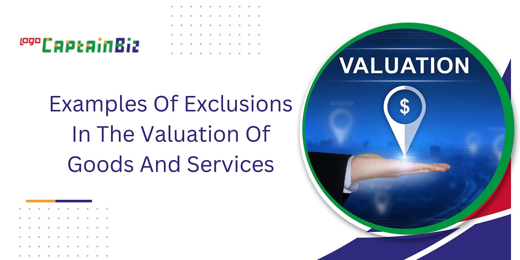 CaptainBiz: Examples Of Exclusions In The Valuation Of Goods And Services