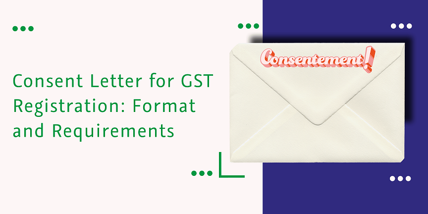 Consent Letter For GST Registration