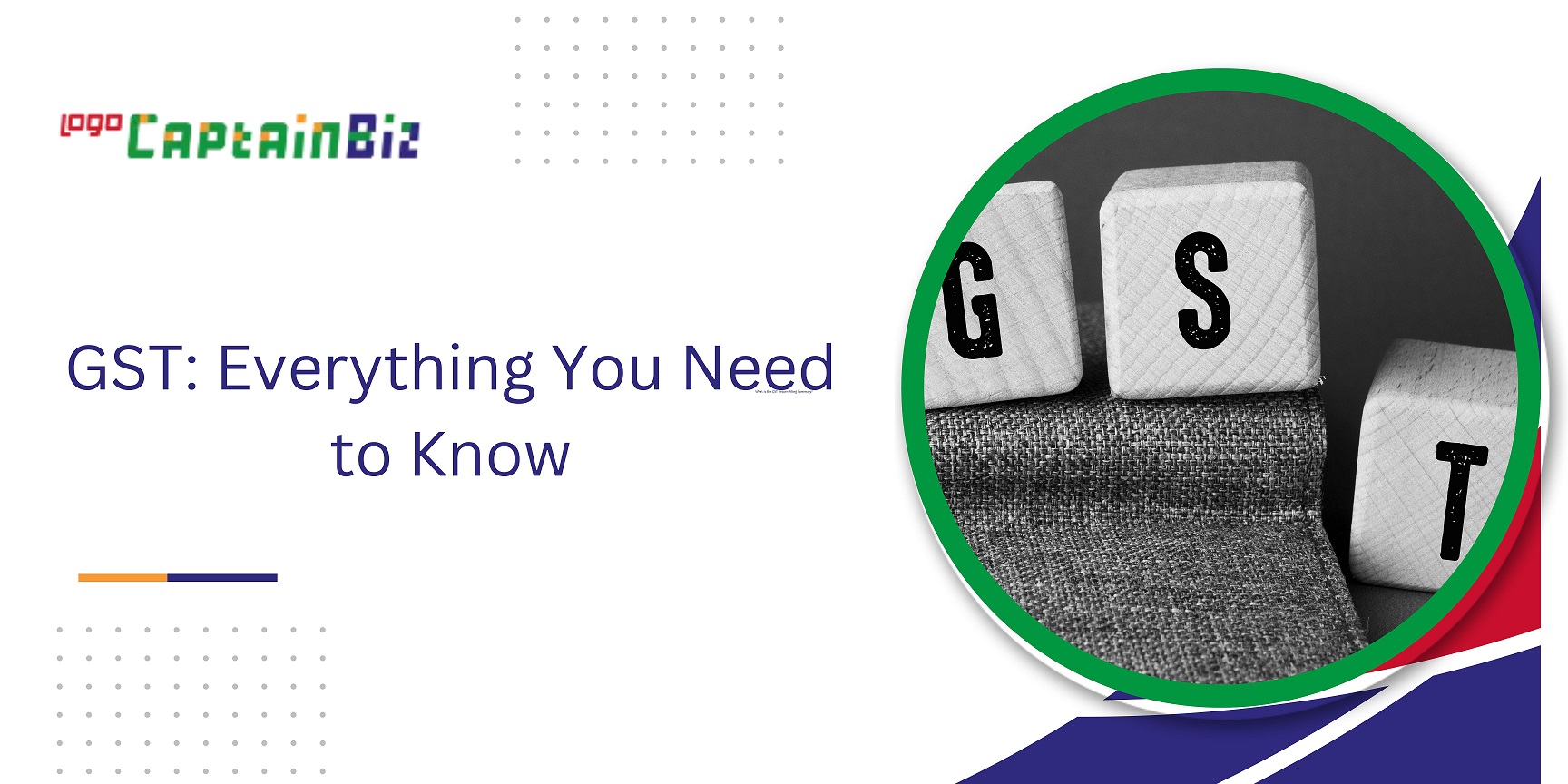 CaptainBiz: gst everything you need to know