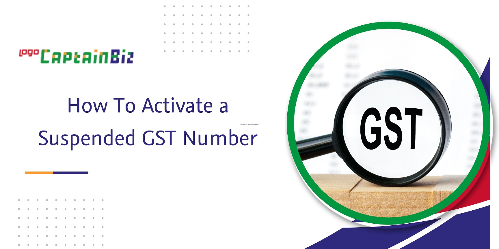 How to Activate a Suspended GST Number | CaptainBiz