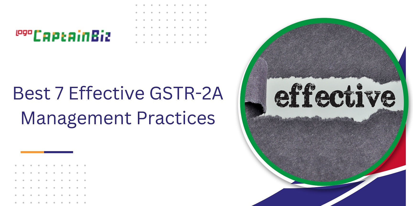 CaptainBiz: Best 7 Effective GSTR-2A Management Practices