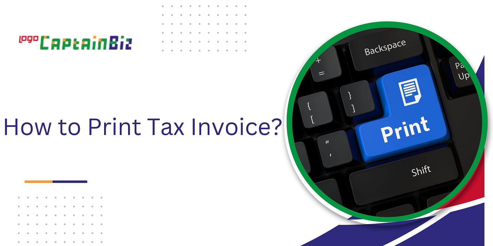 CaptainBiz: How to Print Tax Invoice