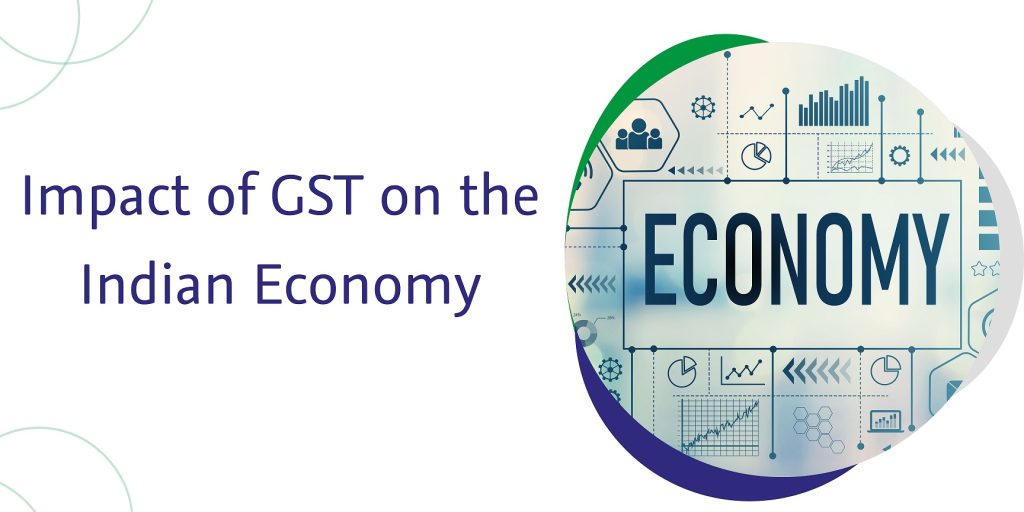 CaptainBiz: Impact of GST on the Indian Economy