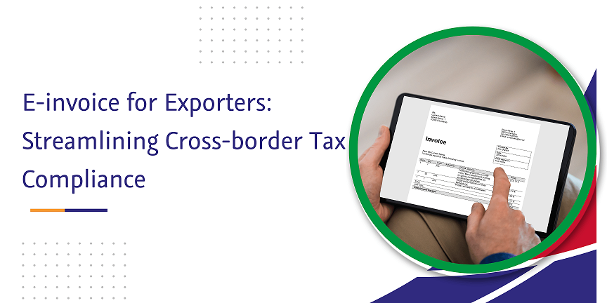CaptainBiz: e-invoice for exporters streamlining cross-border tax compliance
