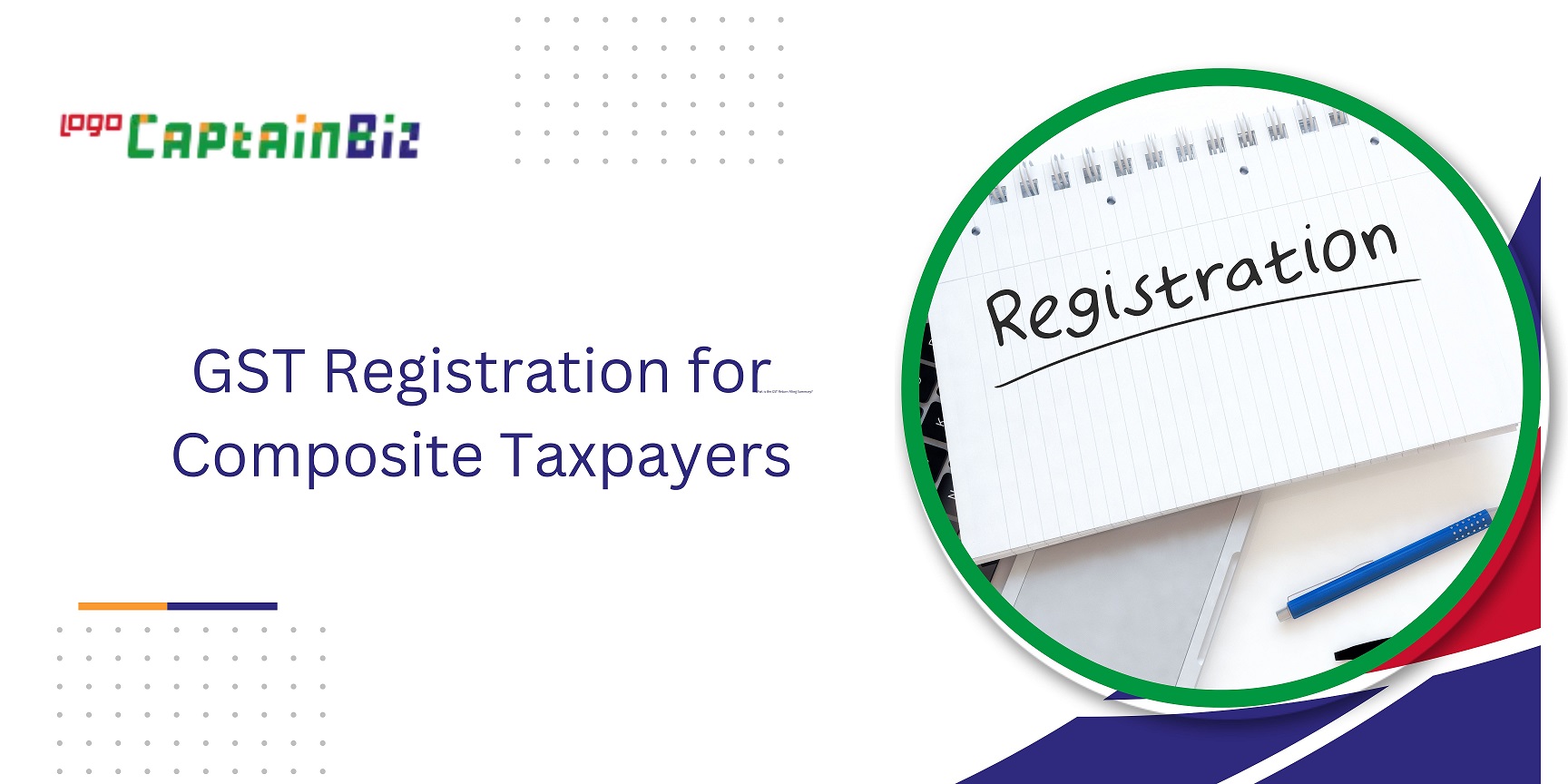 CaptainBiz: gst registration for composite taxpayers