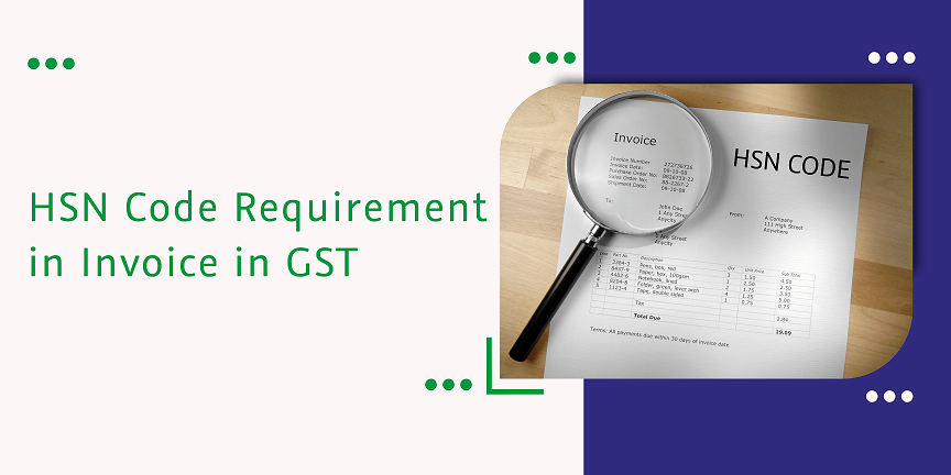 CaptainBiz: HSN Code Requirement in Invoice in GST