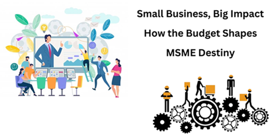 CaptainBiz: small business, big impact how the budget shapes msme destiny