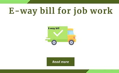 CaptainBiz: e-waybill for job work