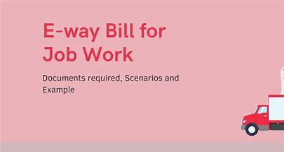 CaptainBiz: job work documents for e-waybill