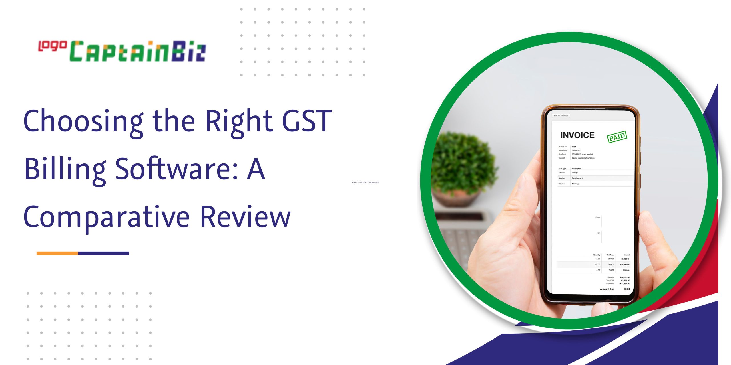 Choosing the Right GST Billing Software: A Comparative Review