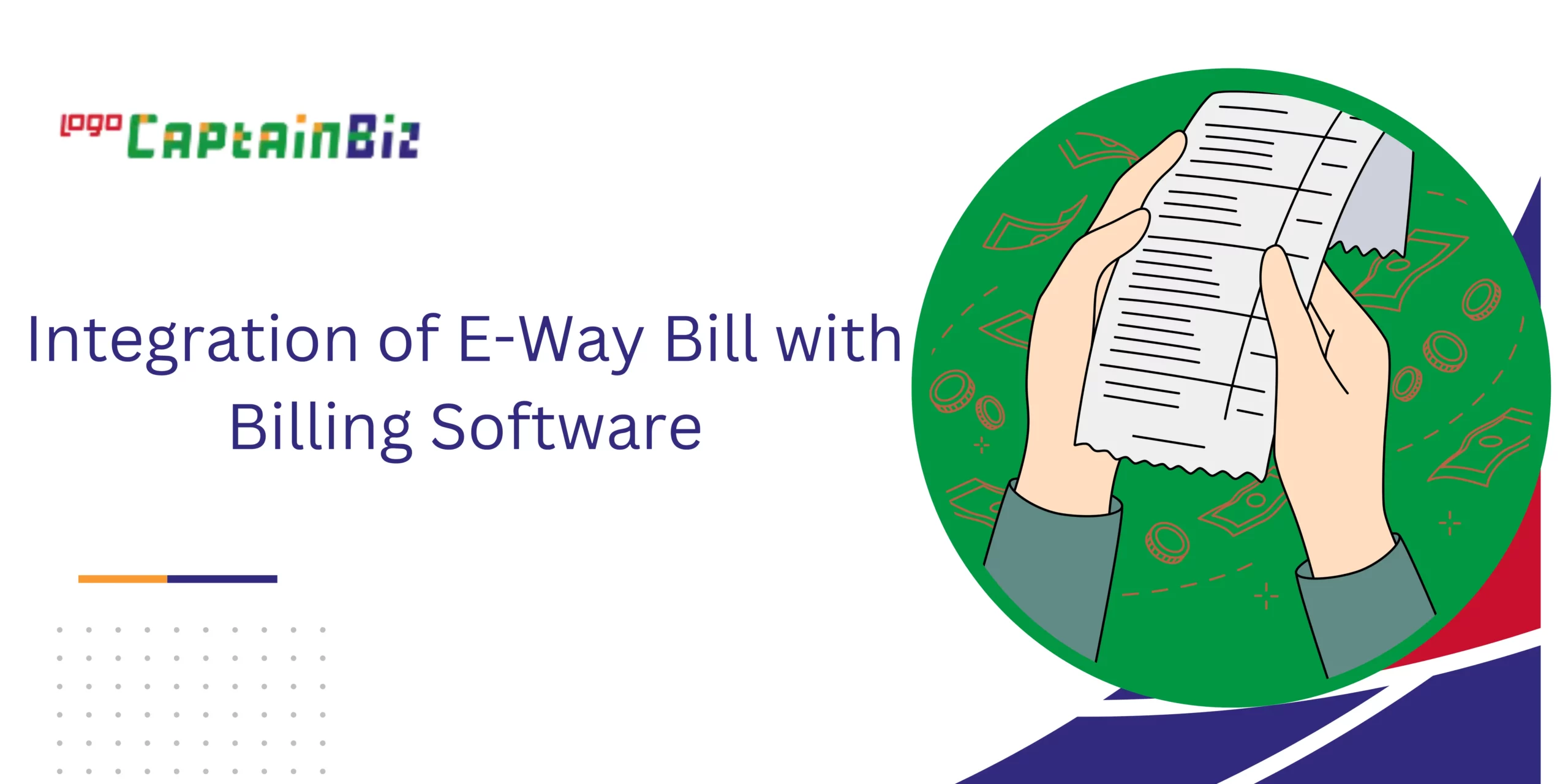 CaptainBiz: Integration of E-Way Bill with Billing Software