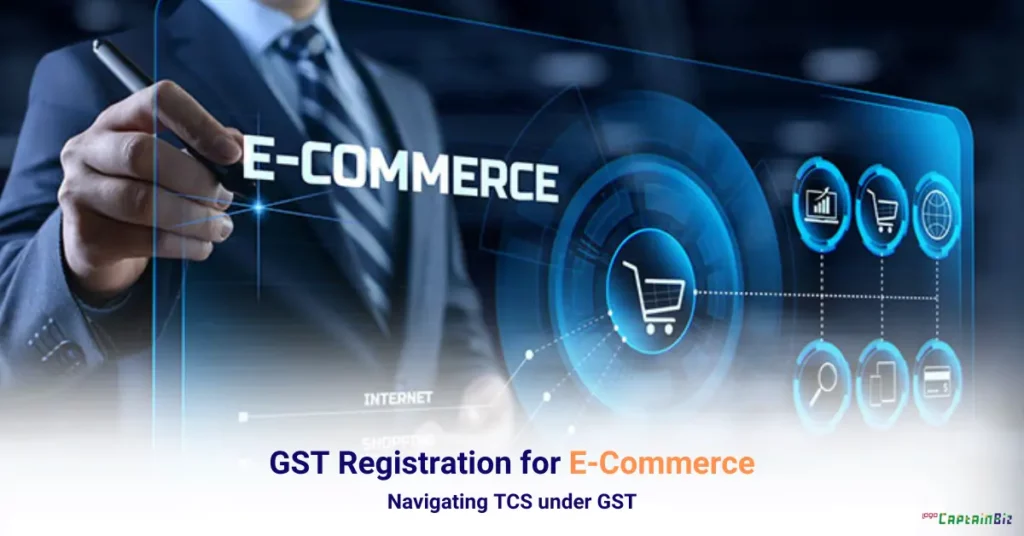 CaptainBiz: navigating tax collected at source (tcs) under gst