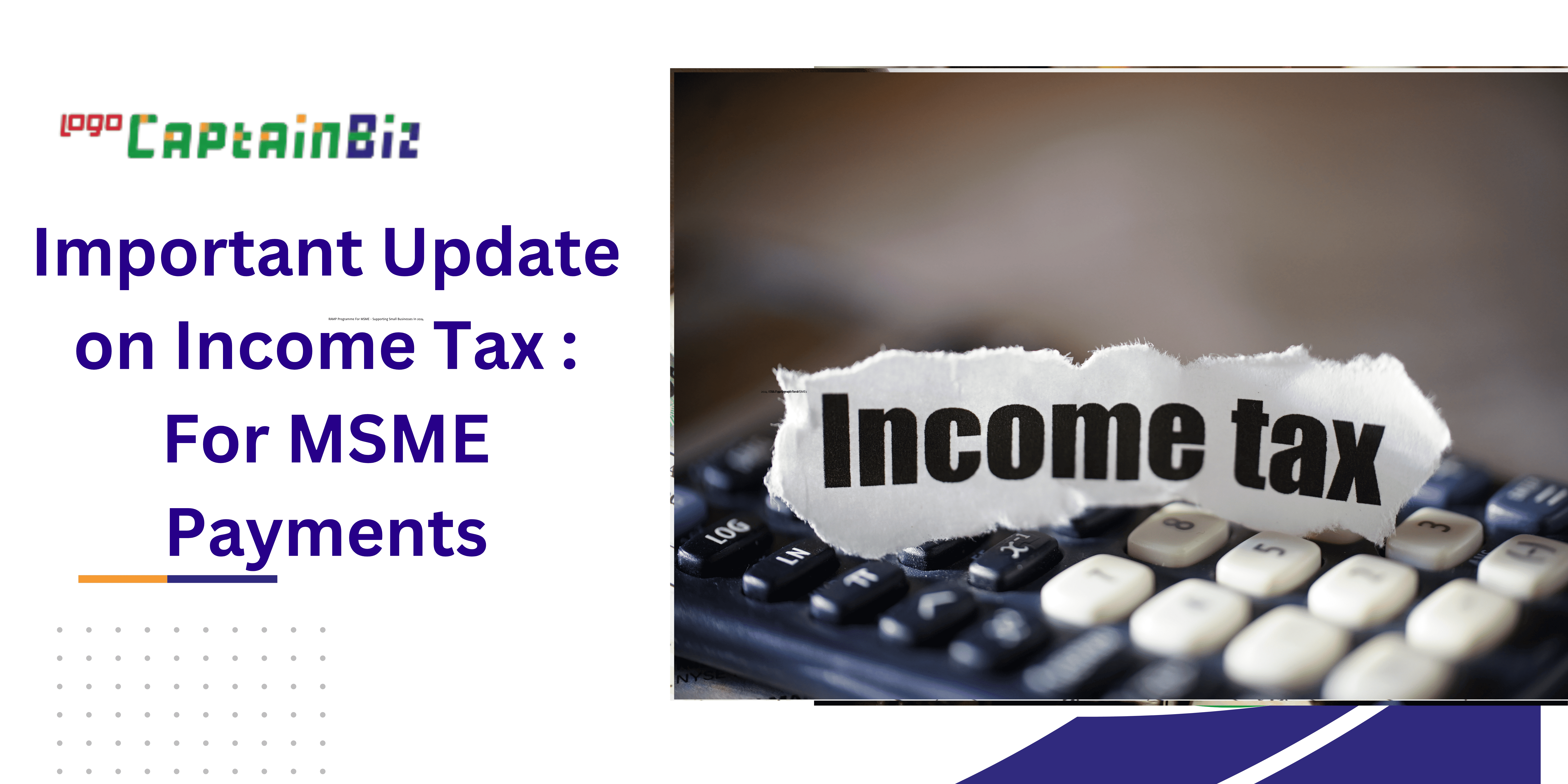 Important Update on Income Tax : For MSME Payments