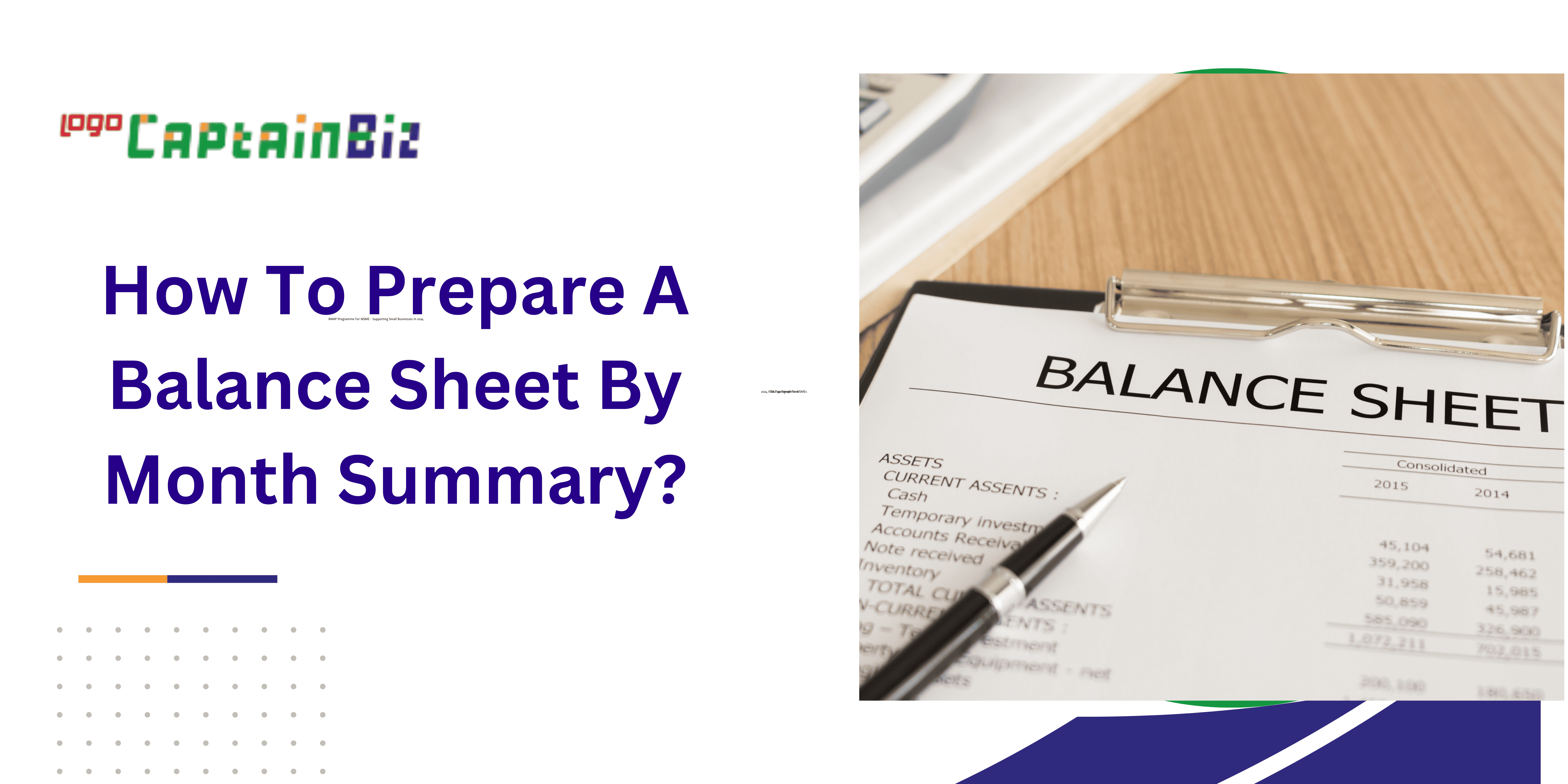 How To Prepare A Balance Sheet By Month Summary?