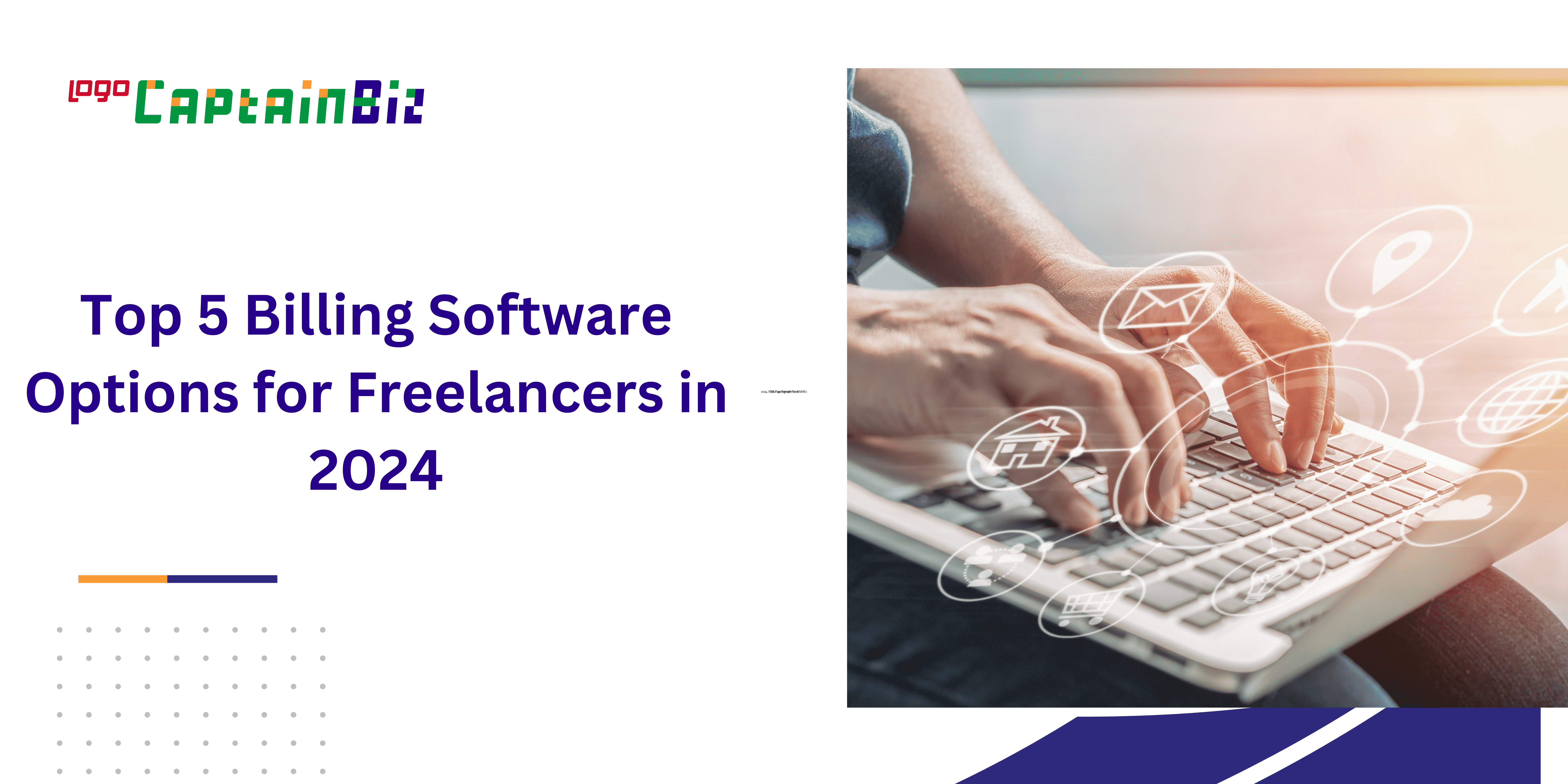 Top 5 Billing Software for Freelancers in 2025 | CaptainBiz