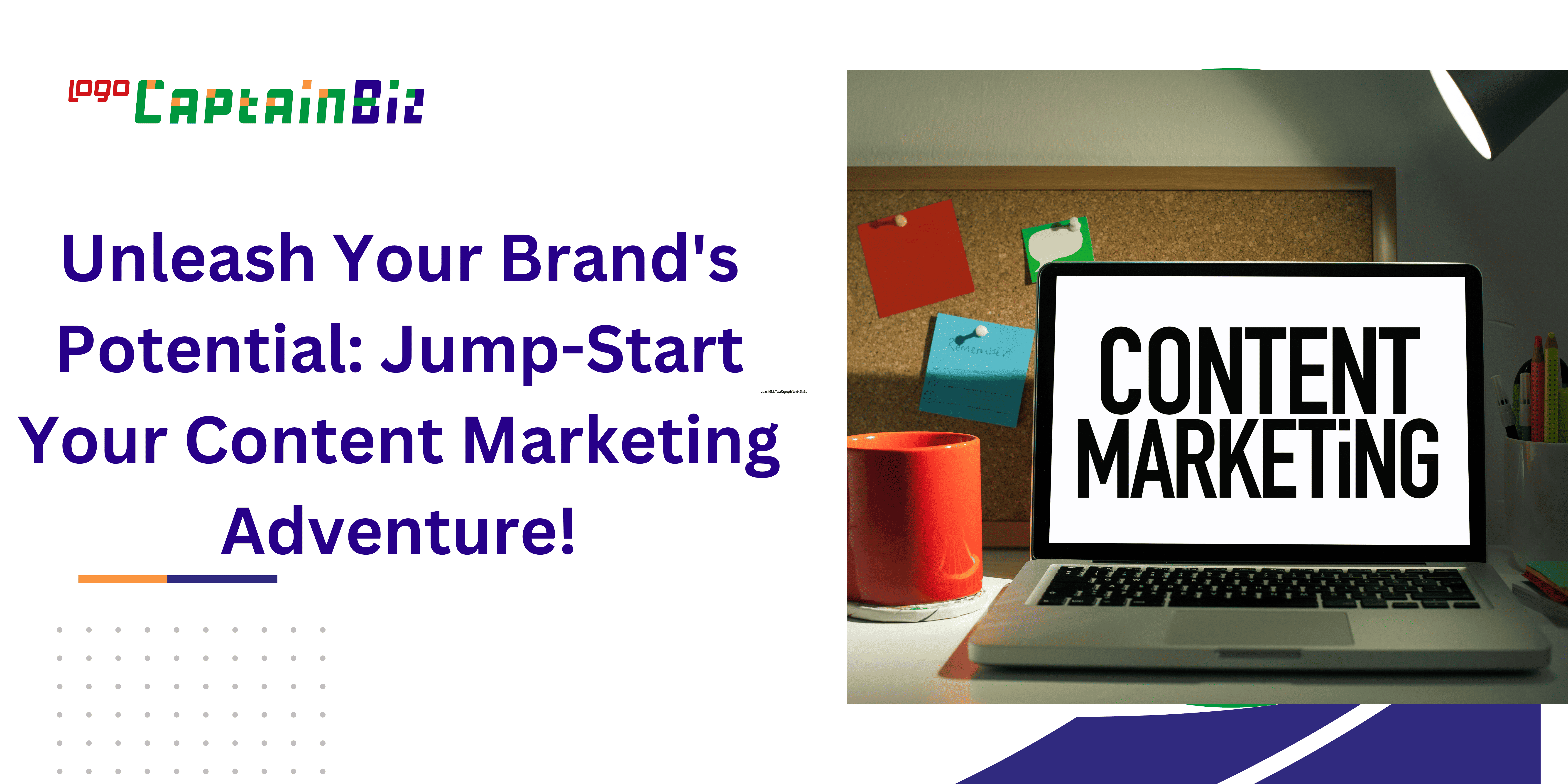 Unleash Your Brand's Potential: Jump-Start Your Content Marketing Adventure!