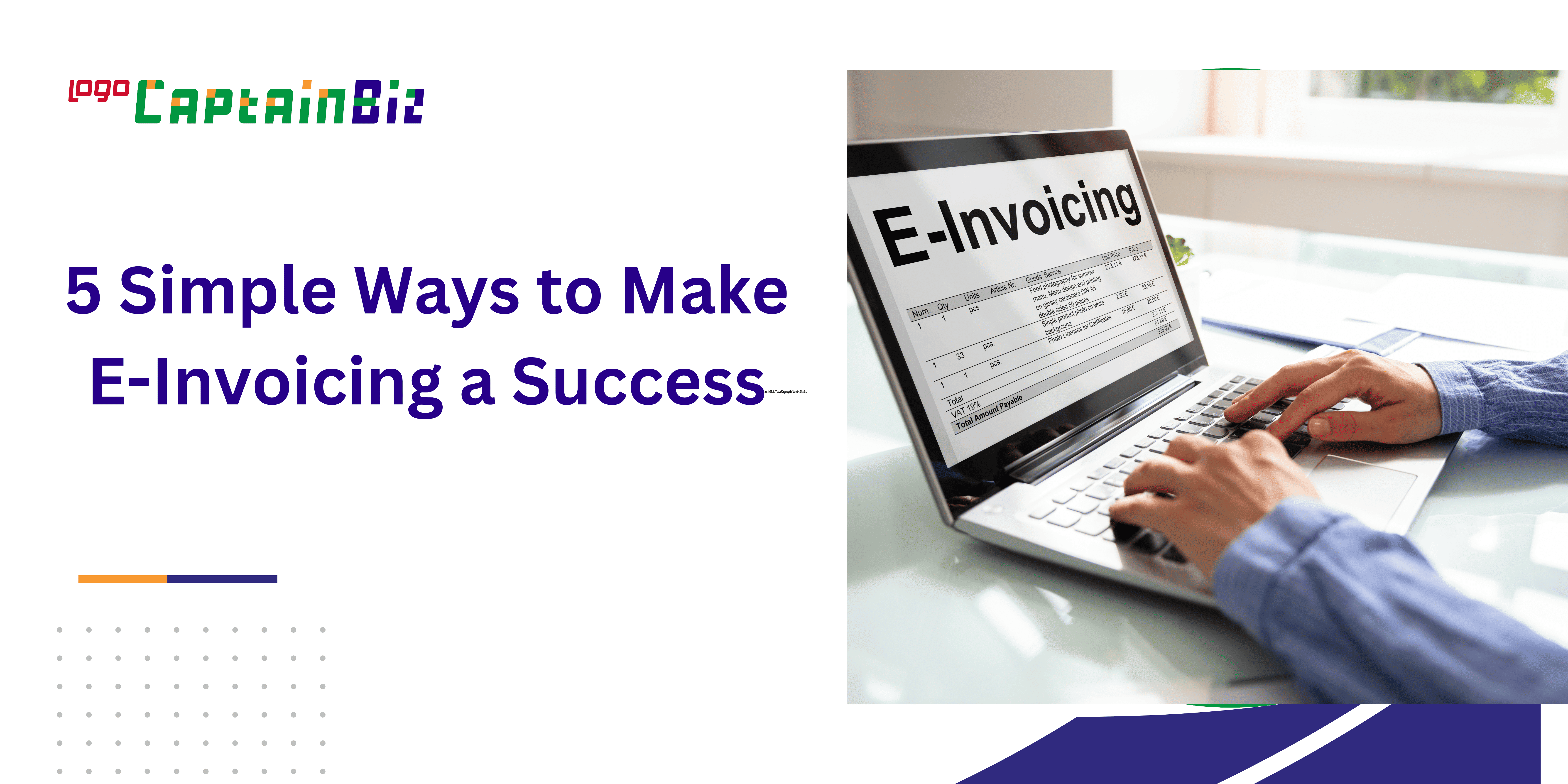 5 Simple Ways to Make E-Invoicing a Success