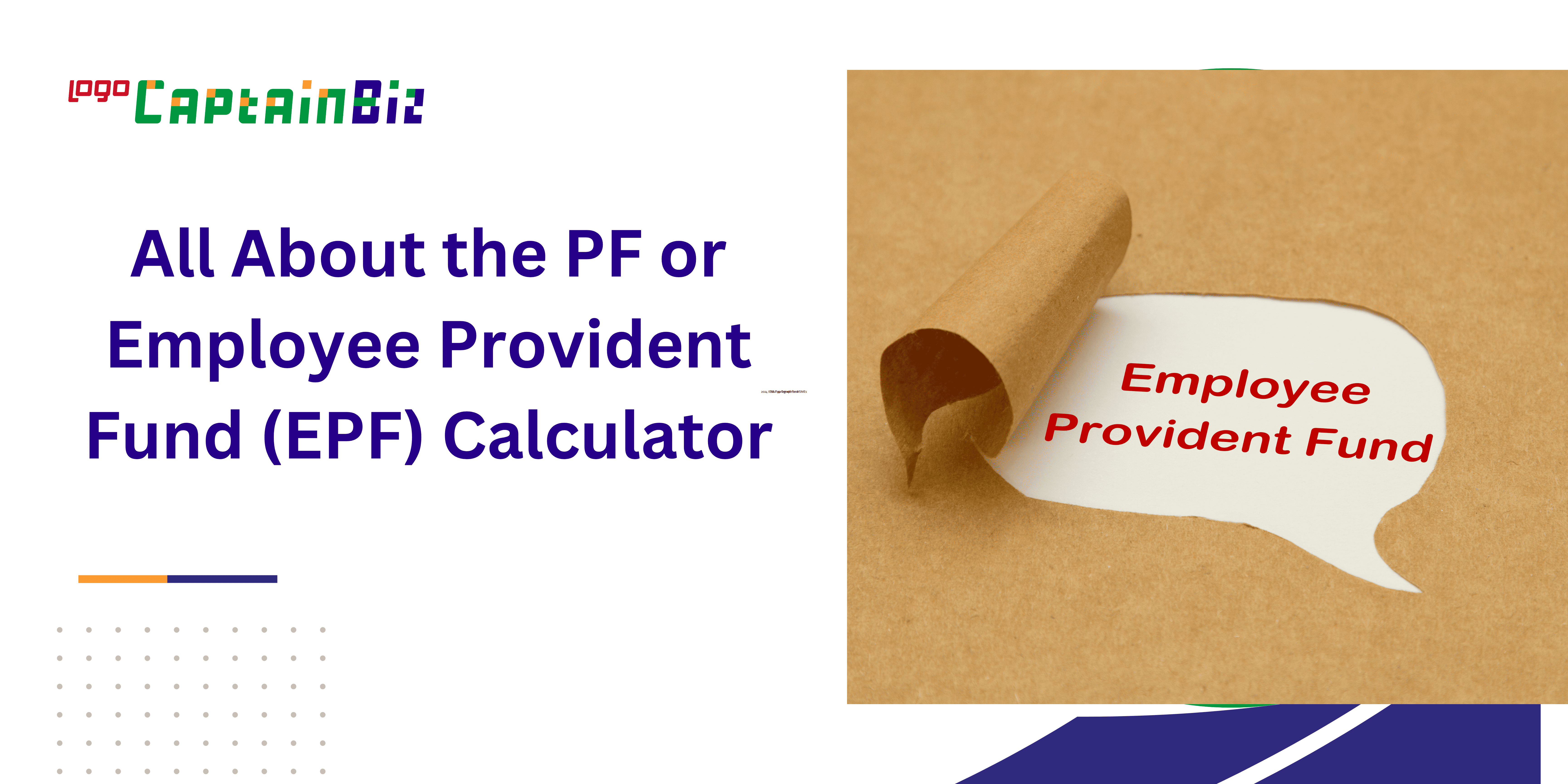 All About the PF or Employee Provident Fund (EPF) Calculator