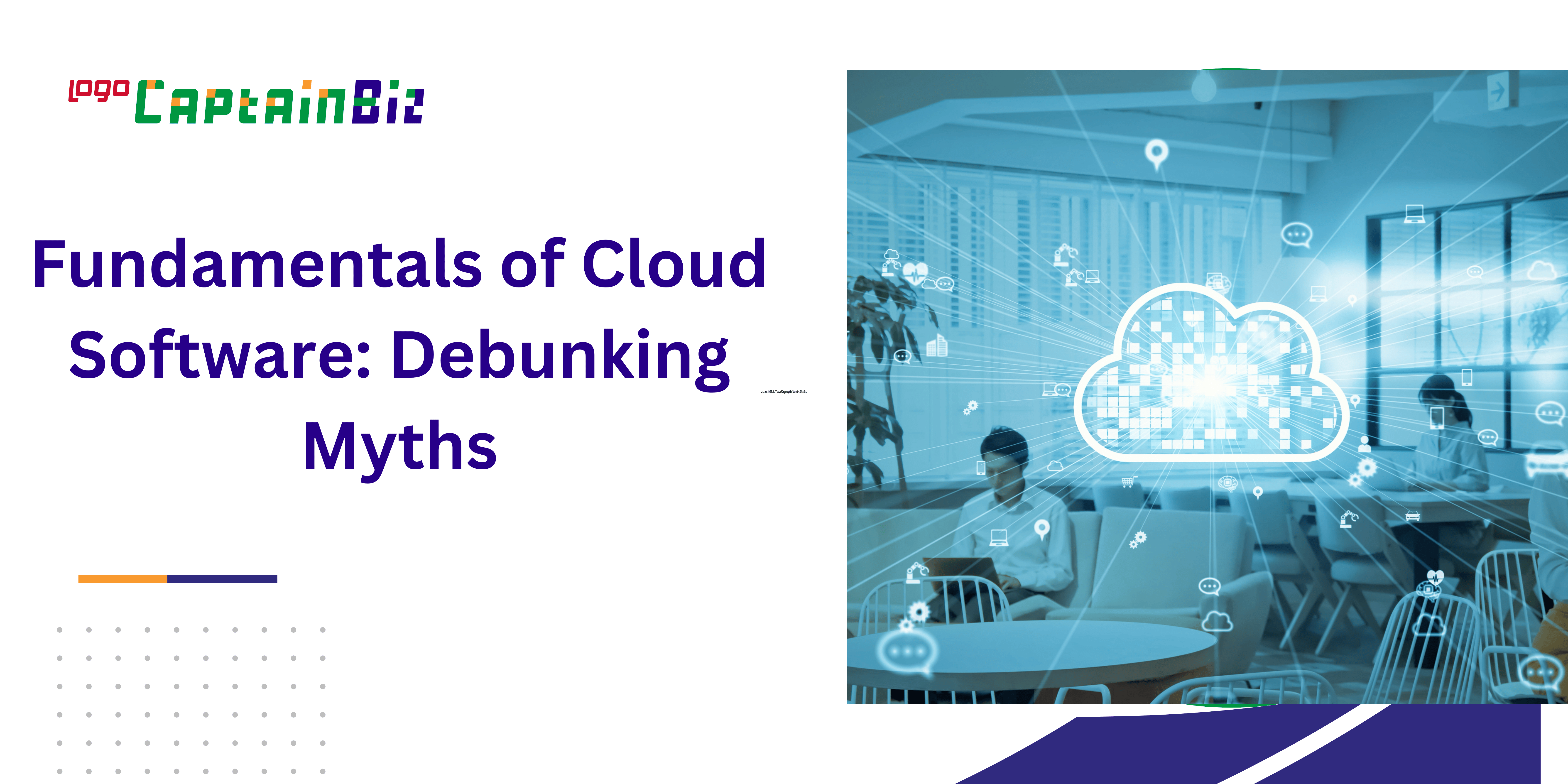 Fundamentals of Cloud Software: Debunking Myths