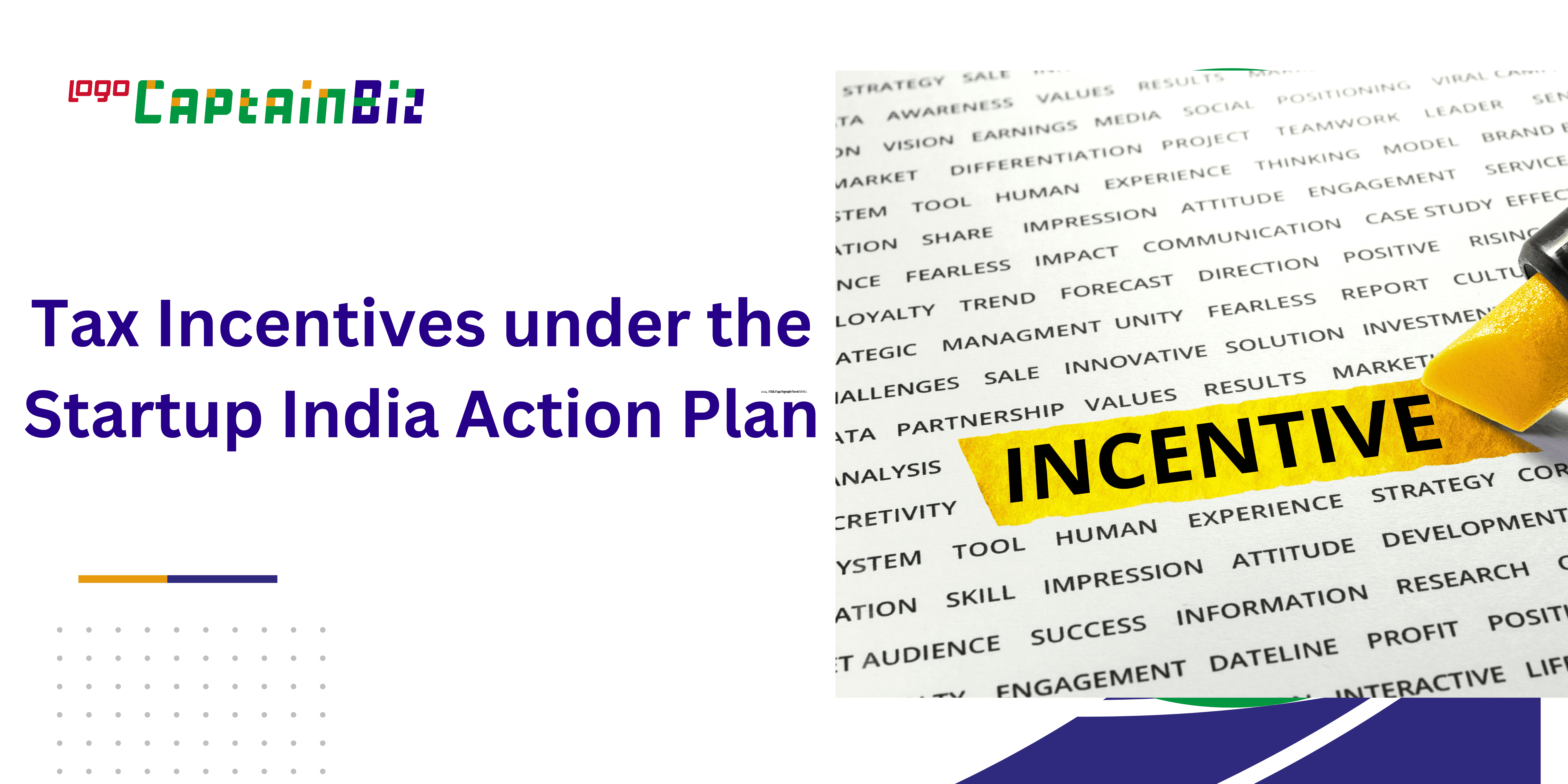 Tax Incentives Under Startup India Action Plan | CaptainBiz
