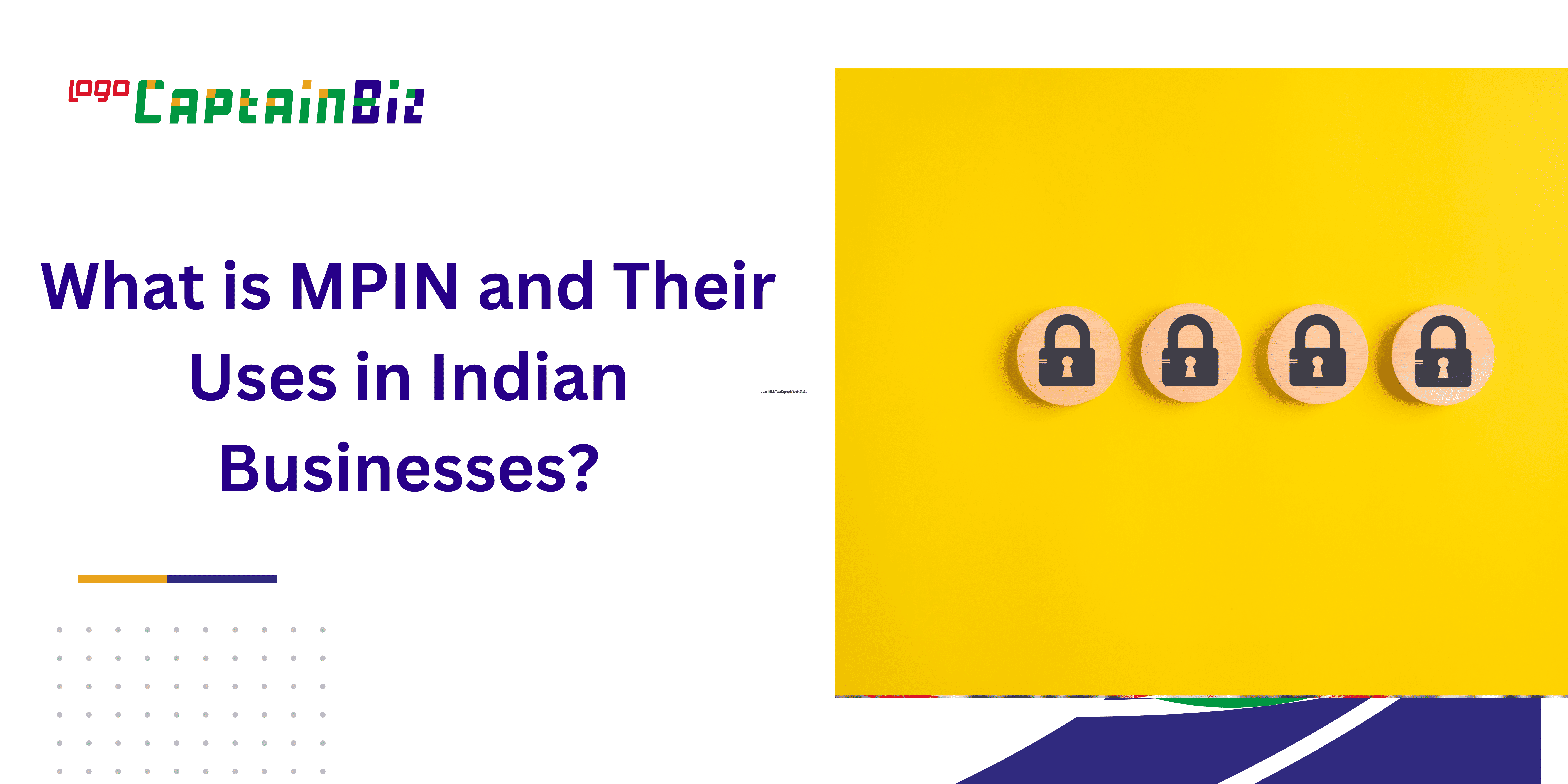 What is MPIN and Their Uses in Indian Businesses?