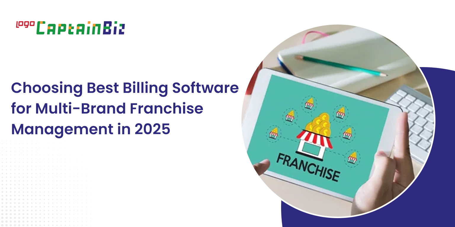 Best Billing Software for Multi-Brand Franchise 2025