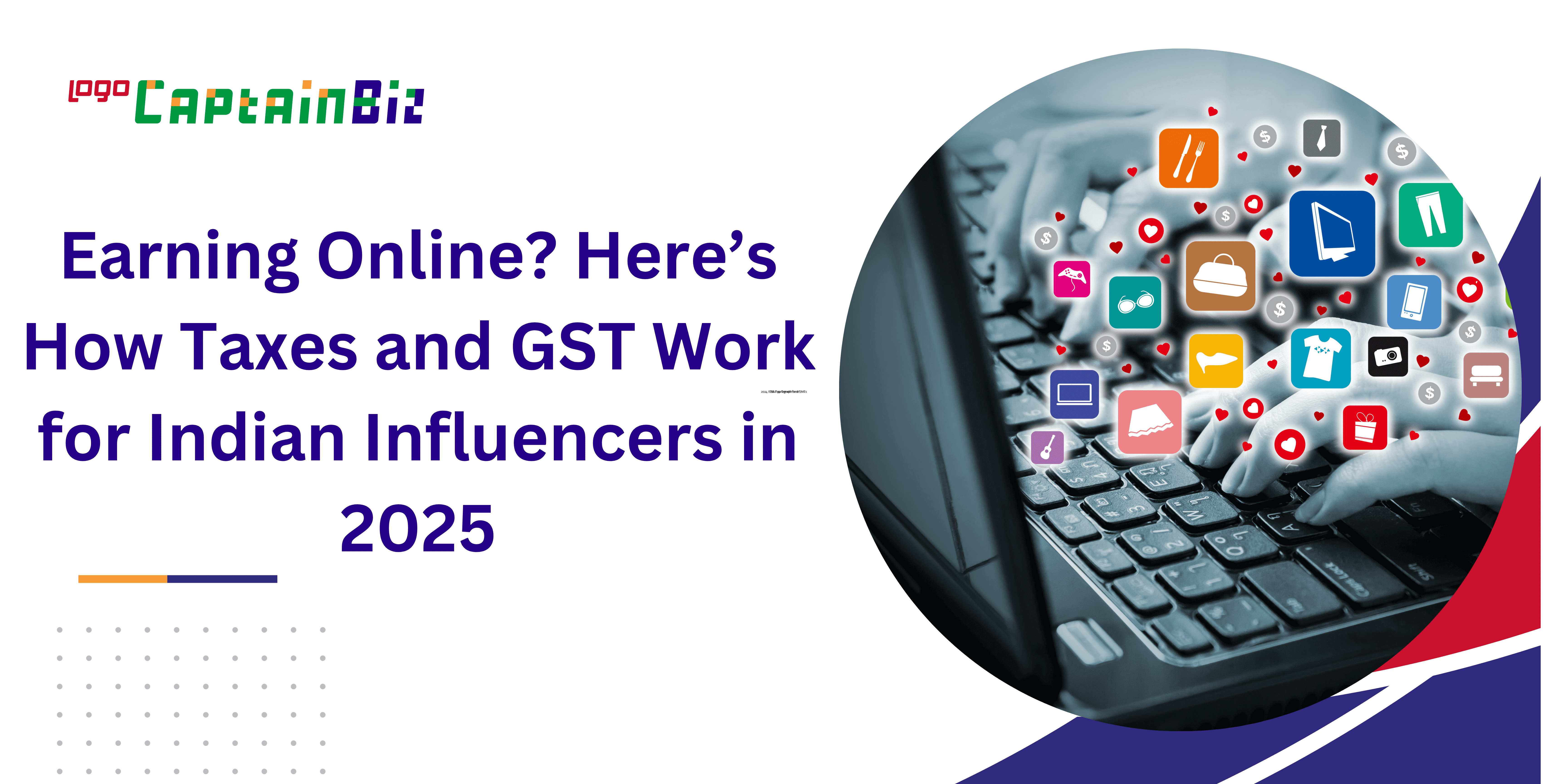 Here’s How Taxes and GST Work for Indian Online earners in 2025