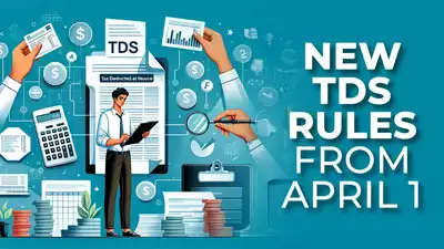 Read more about the article TDS Changes Effective from 1st April 2025: Key Updates for Taxpayers
